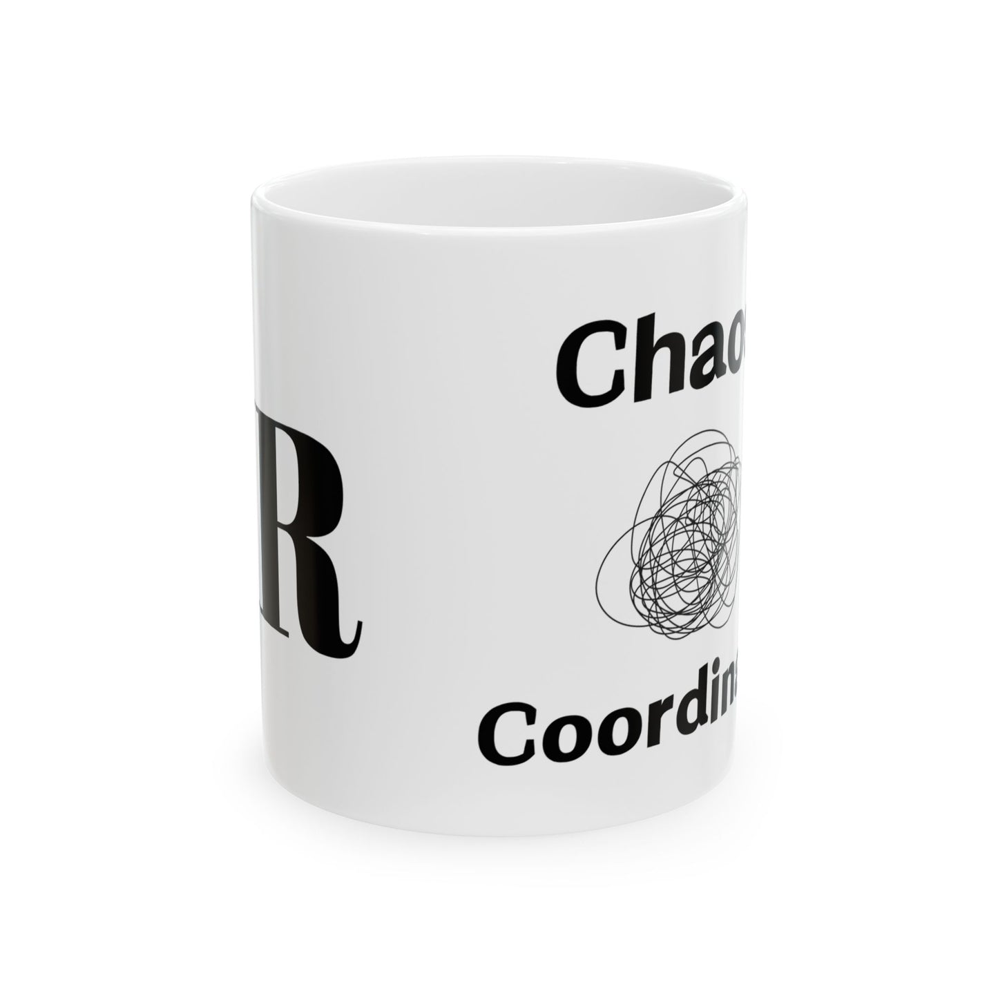 Chaos Coordinator White Mug (11oz, 15oz)